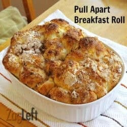 Pull Apart Breakfast Roll in a square baking dish